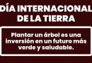 22 de abril día Internacional de la Tierra