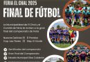 ¡GRAN FINAL DE FÚTBOL EN LA FERIA EL CHAL 2025!