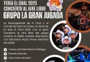 ¡CIERRE ESPECTACULAR DE LA FERIA EL CHAL 2025!