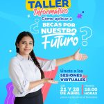 TALLER DE BECAS POR NUESTRO FUTURO