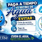 PAGA A TIEMPO Y GARANTIZA TU SERVICIO DE AGUA PAGA A TIEMPO Y GARANTIZA TU SERVICIO DE AGUA